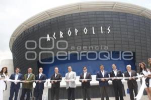 ACRÓPOLIS PUEBLA . INAUGURACIÓN