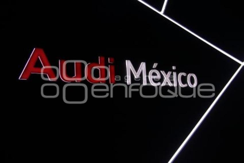 INAUGURACIÓN AUDI MÉXICO