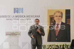 INAUGURACIÓN CASA DE LA MÚSICA MEXICANA