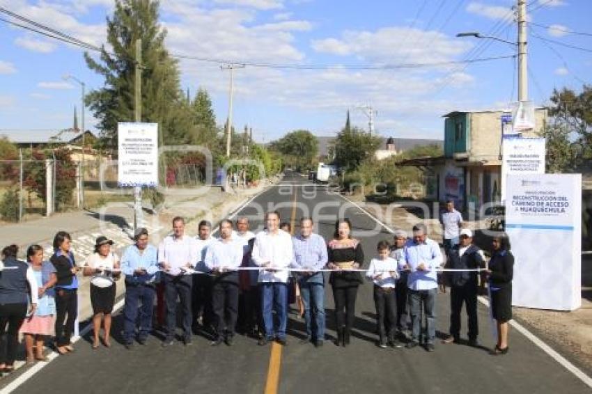 INAUGURACIÓN CARRETERA A HUAQUECHULA