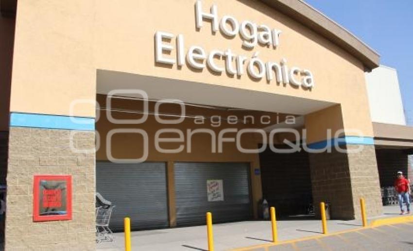 CIERRE WALMART . TEHUACÁN