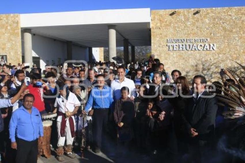 INAUGURACIÓN MUSEO DE SITIO TEHUACÁN