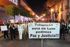 TEHUACÁN . MARCHA POR LA PAZ