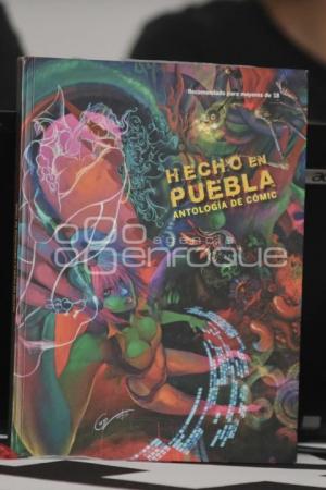 ANTOLOGIA DEL COMIC HECHO EN PUEBLA