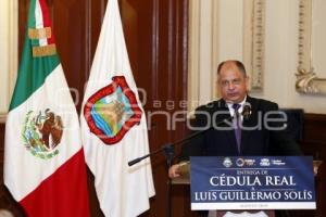 CÉDULA REAL . LUIS GUILLERMO SOLÍS