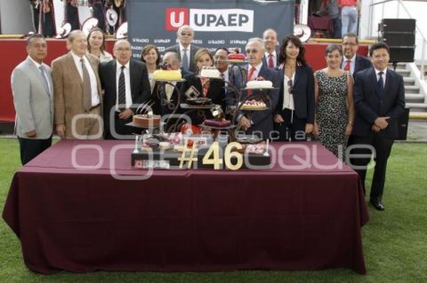 46 ANIVERSARIO UPAEP