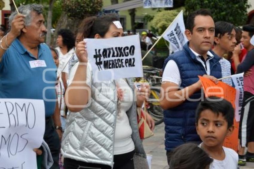 MARCHA POR LA PAZ . ATLIXCO