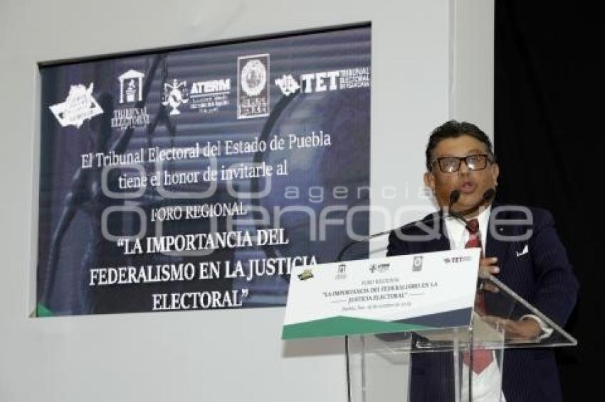 FORO REGIONAL FEDERALISMO ELECTORAL