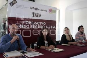 OPERATIVO REGRESO A CASA SEGURO