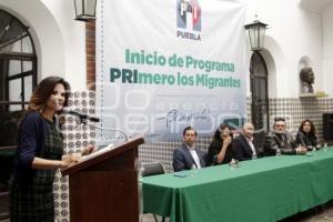 PRI . PRIMERO LOS MIGRANTES