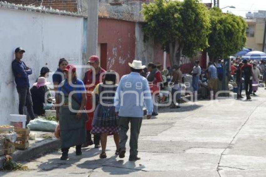 TIANGUIS DE ATLIXCO . CORONAVIRUS