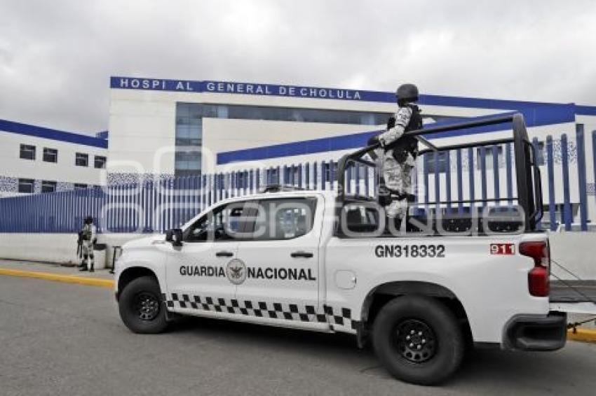 HOSPITAL GENERAL DE CHOLULA . GUARDIA NACIONAL