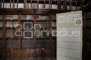 BIBLIOTECA PALAFOXIANA . ANIVERSARIO