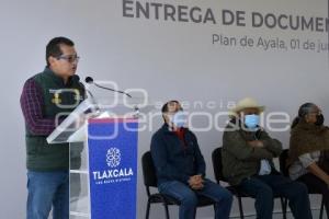 TLAXCALA . ENTREGA TÍTULOS DE PROPIEDAD