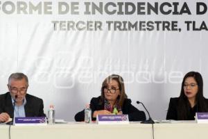 TLAXCALA . INFORME INCIDENCIA DELICTIVA