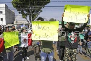 MANIFESTACIÓN . EJÉRCITO MEXICANO