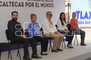 TLAXCALA . BECAS PARA EL MUNDO