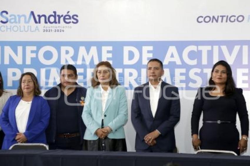 SAN ANDRÉS CHOLULA . INFORME PRIMER TRIMESTRE