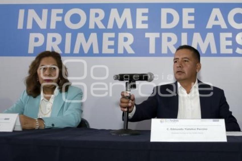 SAN ANDRÉS CHOLULA . INFORME PRIMER TRIMESTRE