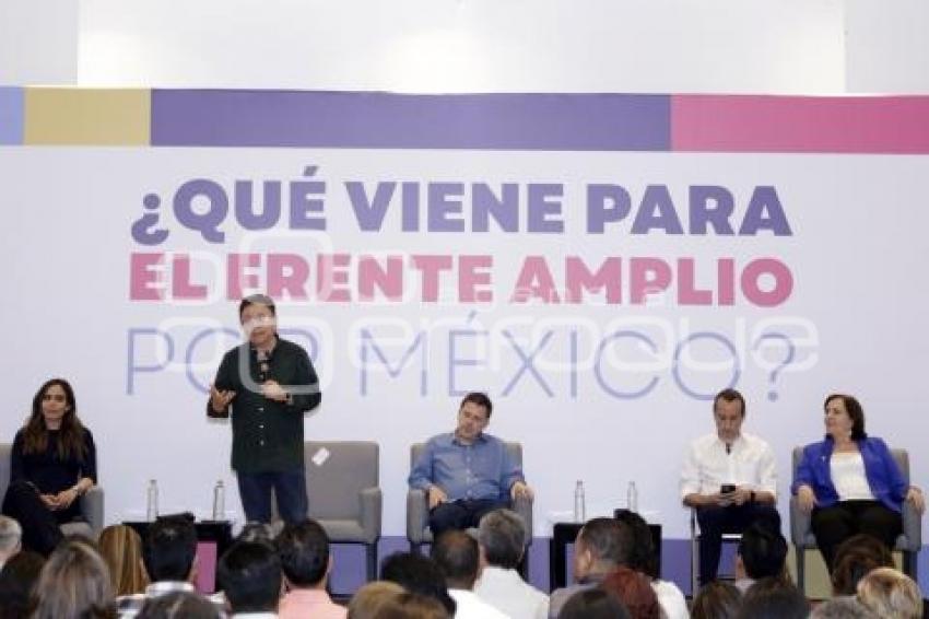 FORO . FRENTE AMPLIO POR MÉXICO