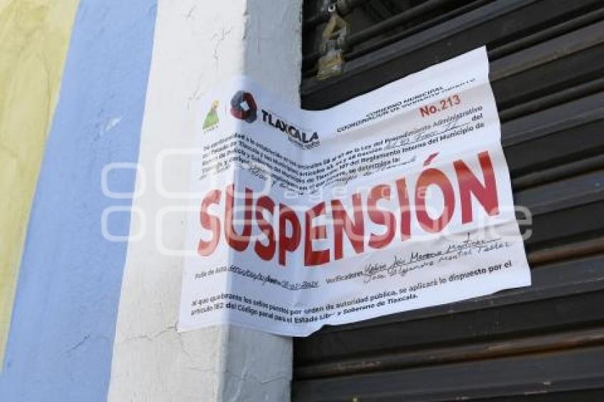 TLAXCALA . SUSPENSIÓN COMERCIO