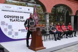 TLAXCALA . PRESENTACIÓN COYOTES