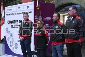 TLAXCALA . PRESENTACIÓN COYOTES