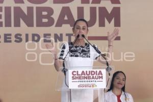 CAMPAÑA CLAUDIA SHEINBAUM . TEHUACÁN