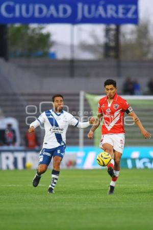 FÚTBOL . JUÁREZ VS CLUB PUEBLA