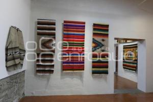 TLAXCALA . EXHIBICIÓN SARAPES