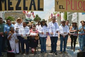 ATLIXCO . FERIA DEL MEZCAL Y PULQUE