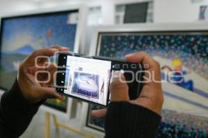 TLAXCALA . EXPOSICIÓN ARTE DESDE LA FELICIDAD