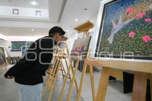 TLAXCALA . EXPOSICIÓN ARTE DESDE LA FELICIDAD