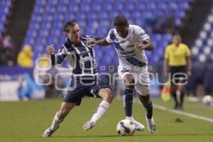 FÚTBOL . CLUB PUEBLA VS MONTERREY