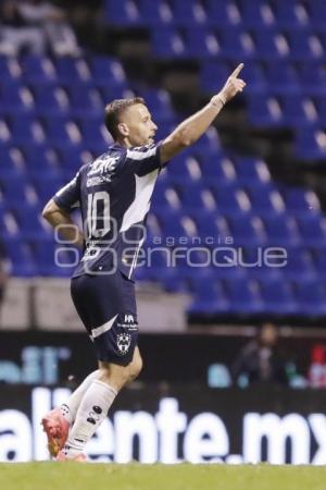 FÚTBOL . CLUB PUEBLA VS MONTERREY