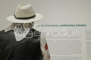 EXPOSICIÓN . HELEN ESCOBEDO