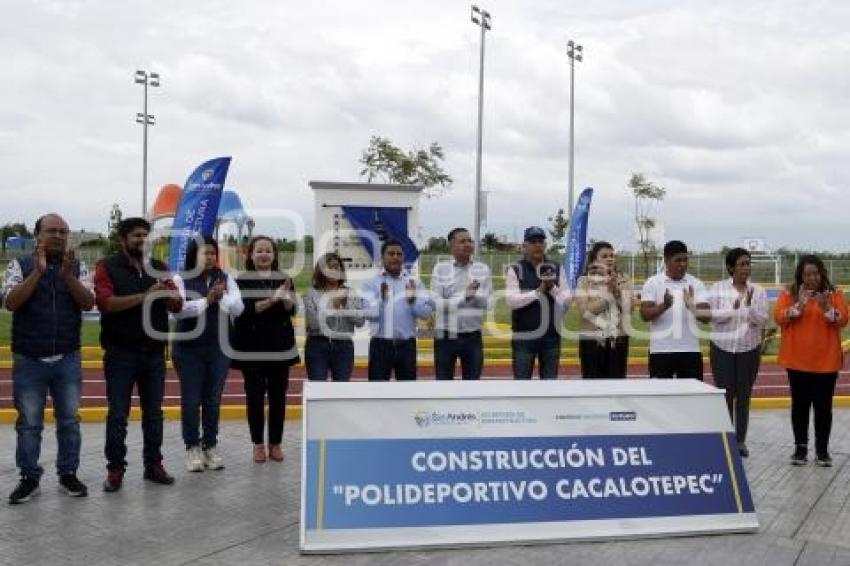 SAN ANDRÉS CHOLULA . POLIDEPORTIVO CACALOTEPEC