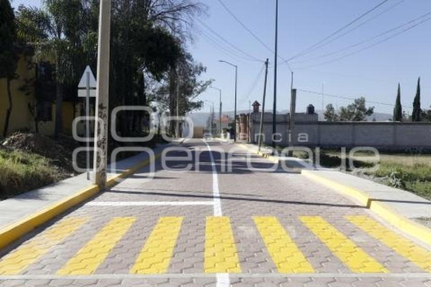 SAN ANDRÉS CHOLULA . ENTREGA DE CALLE