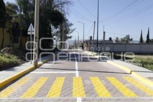 SAN ANDRÉS CHOLULA . ENTREGA DE CALLE