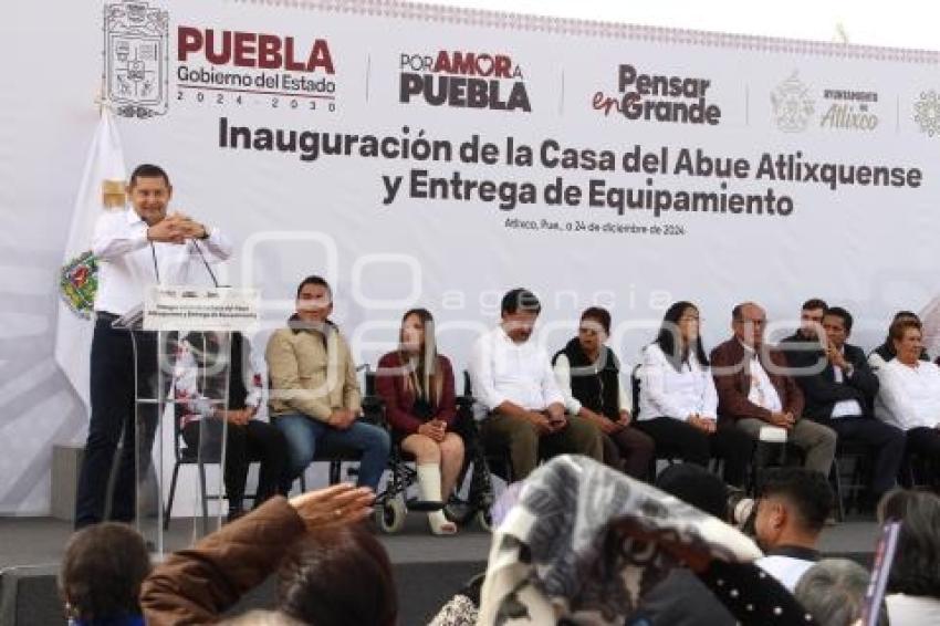 ATLIXCO .  INAUGURACIÓN CASA DEL ABUE