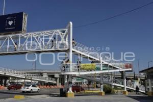 VÍA ATLIXCÁYOTL . PUENTE PEATONAL