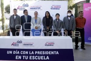 SAN ANDRÉS CHOLULA . UN DÍA CON LA PRESIDENTA