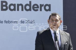 GOBIERNO ESTATAL . DÍA DE LA BANDERA
