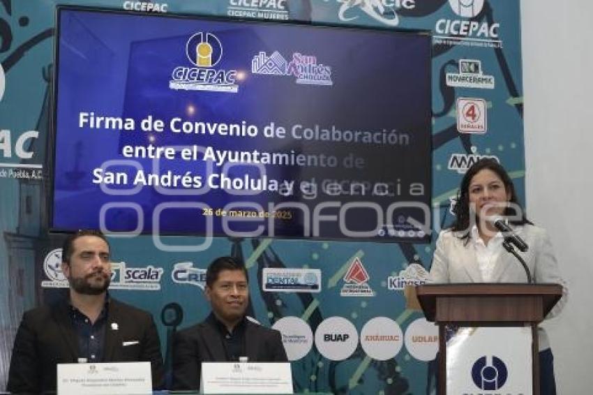 SAN ANDRÉS CHOLULA . CONVENIO CICEPAC