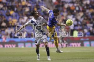 FÚTBOL . CLUB PUEBLA VS TIGRES