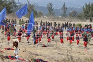 BATALLA DE PUEBLA . ESCENIFICACIÓN
