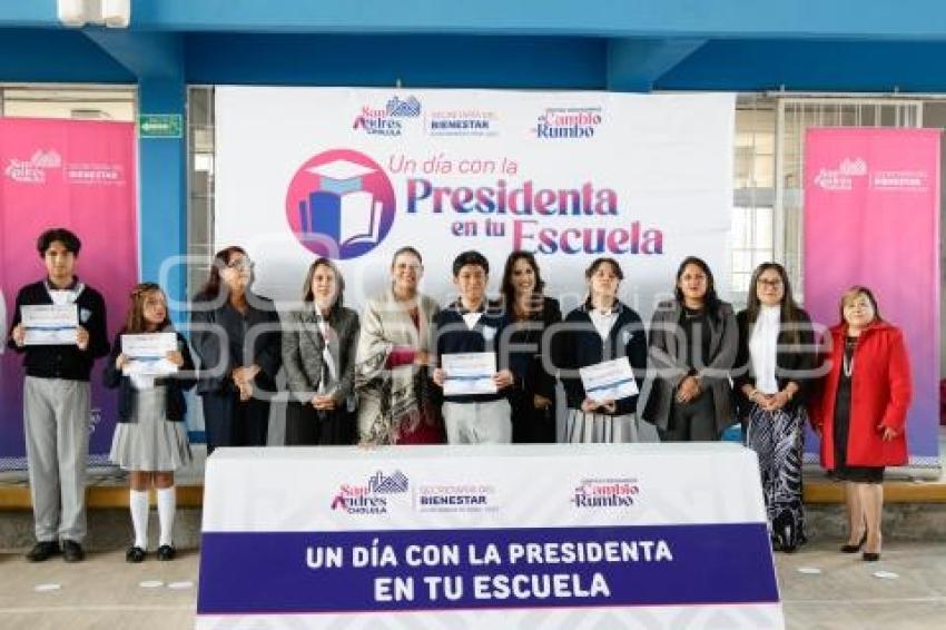 SAN ANDRÉS CHOLULA . UN DÍA CON LA PRESIDENTA