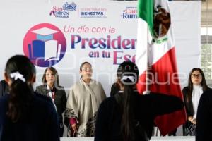 SAN ANDRÉS CHOLULA . UN DÍA CON LA PRESIDENTA