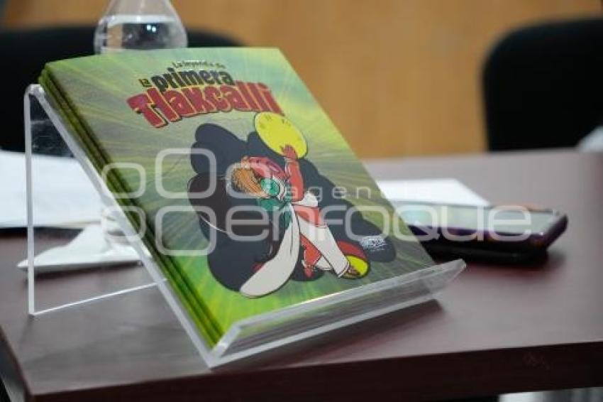 TLAXCALA . COMIC PRIMERA TLAXCALLI