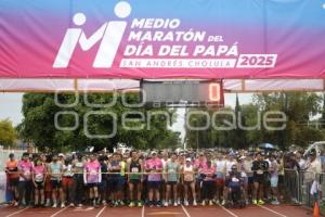 SAN ANDRÉS CHOLULA . MARATÓN DÍA DEL PADRE